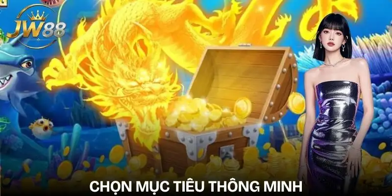 ban-ca-rong-sap-xep-muc-tieu-theo-tung-he-so-nhan-thuong