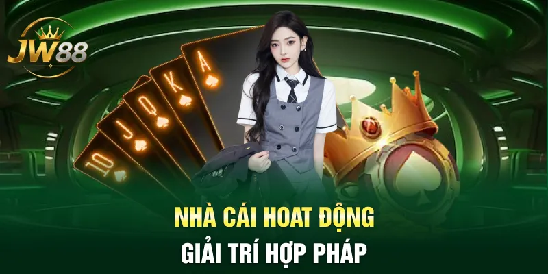 Nhà cái hoat động giải trí hợp pháp